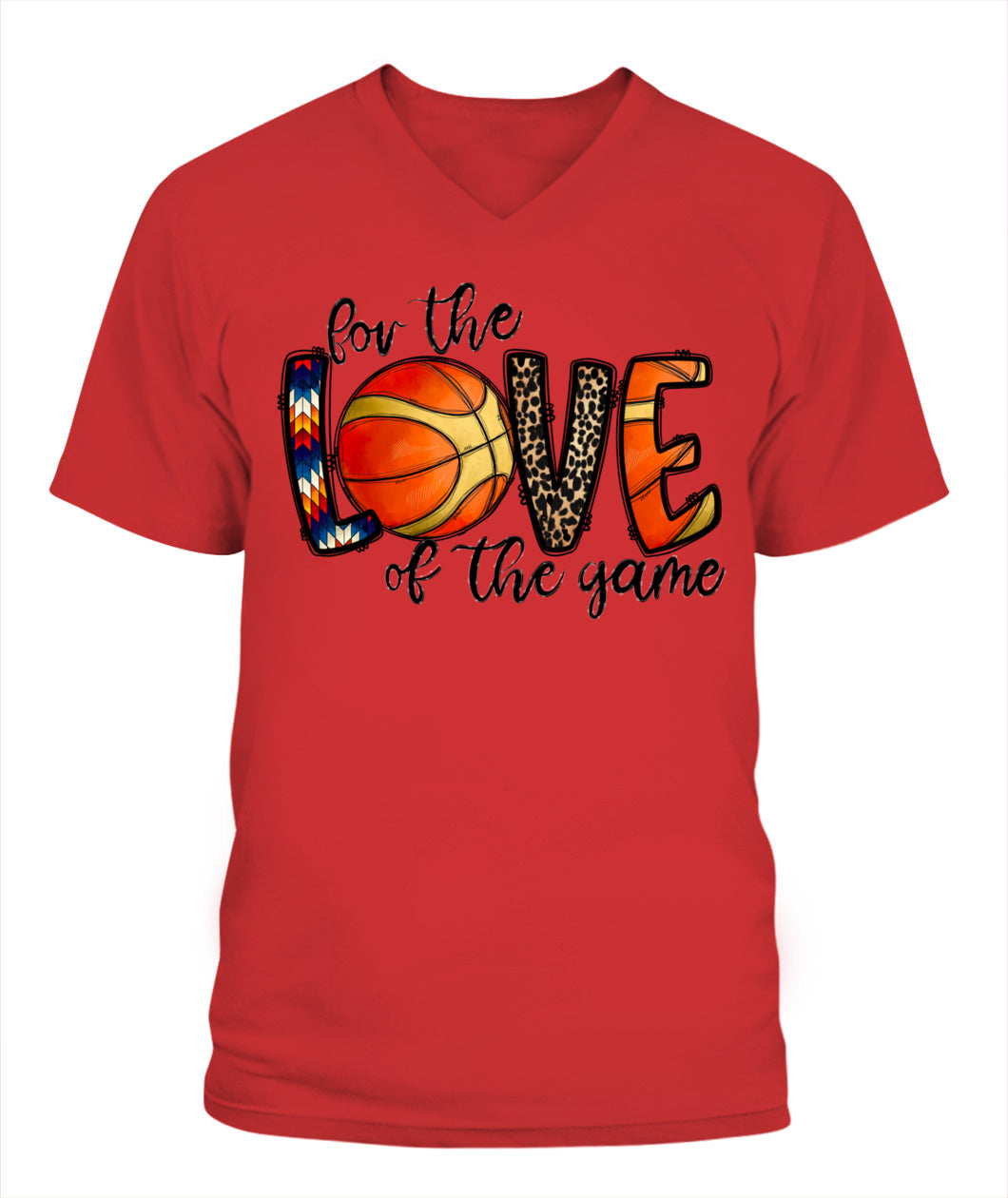 "For The Love Of The Game" Basketball Sports T-Shirt