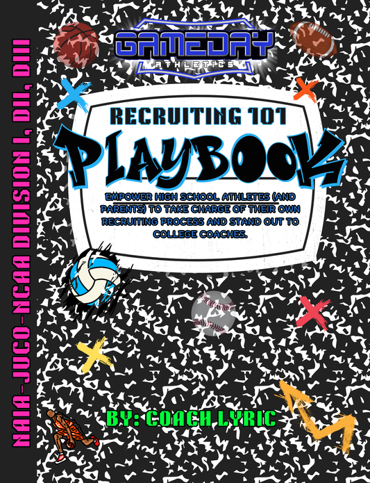 Unlock the College Recruiting Game—Recruiting 101 Playbook